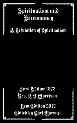 Spiritualism and Necromancy