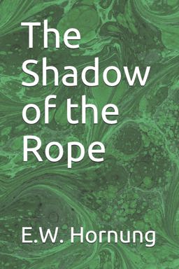 The Shadow of the Rope