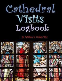 Cathedral Visits Logbook