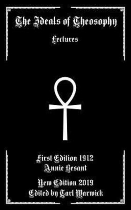 The Ideals of Theosophy