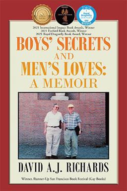 Boys' Secrets and Men's Loves: A Memoir  9781796037289 Front Cover