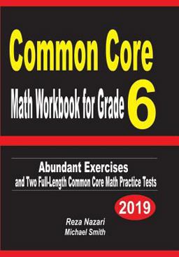 Common Core Math Workbook for Grade 6