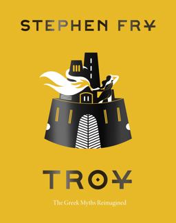Troy The Greek Myths Reimagined  9781797207070 Front Cover