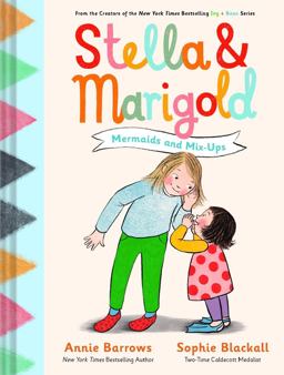 Stella and Marigold: Mermaids and Mix-Ups