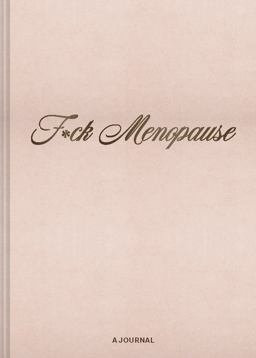 F*ck Menopause