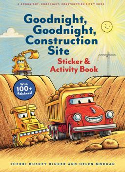 Goodnight, Goodnight, Construction Site Sticker and Activity Book