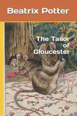 The Tailor of Gloucester