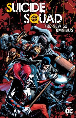Suicide Squad: the New 52 Omnibus
