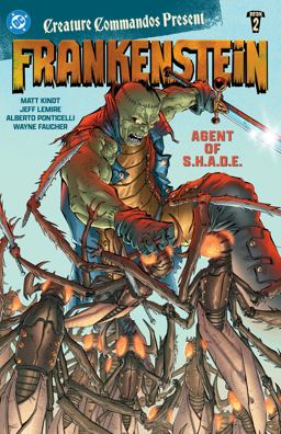 Creature Commandos Present: Frankenstein, Agent of S. H. A. D. E. Book Two