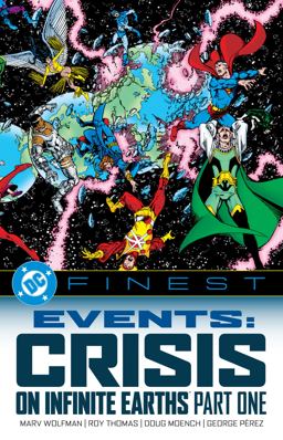 DC Finest: Events: Crisis on Infinite Earths Part One