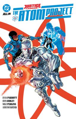 Justice League: the Atom Project