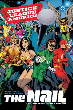 Justice League of America: the Nail: the Complete Deluxe Edition (2026 Edition)