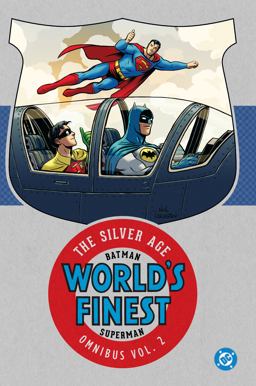 Batman and Superman in World's Finest: the Silver Age Omnibus Vol. 2 (New Edition)