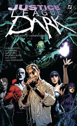 Justice League Dark: the New 52 Compendium