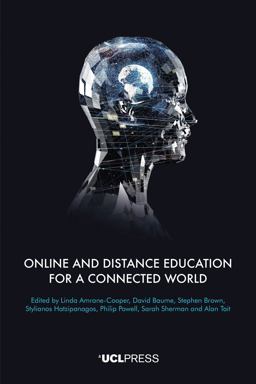 Online and Distance Education for a Connected World Online and Distance Education for a Connected World