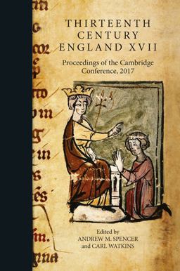 Thirteenth Century England XVII Thirteenth Century England XVII