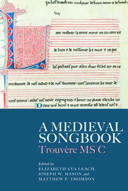 A Medieval Songbook A Medieval Songbook
