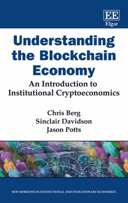 Understanding the Blockchain Economy Understanding the Blockchain Economy