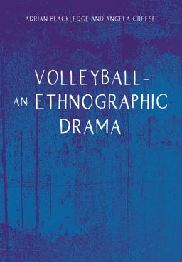 Volleyball - an Ethnographic Drama