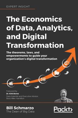 The Economics of Data, Analytics, and Digital Transformation 1st 9781800561410 Front Cover