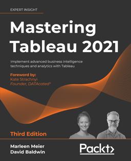Mastering Tableau 2021 3rd 9781800561649 Front Cover