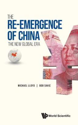 The Re-Emergence of China The Re-Emergence of China