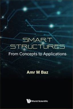Smart Structures From Concepts to Applications  9781800614123 Front Cover