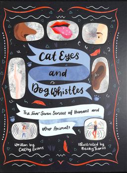 Cat Eyes and Dog Whistles