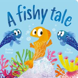 A Fishy Tale A Fishy Tale