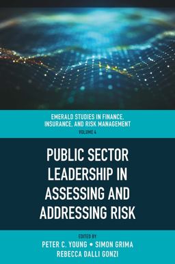 Public Sector Leadership in Assessing and Addressing Risk