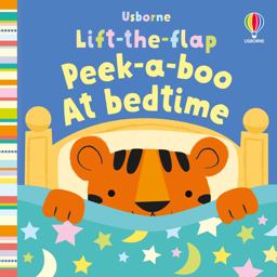 Baby's Very First Lift-The-Flap: Peek-a-Boo at Bedtime