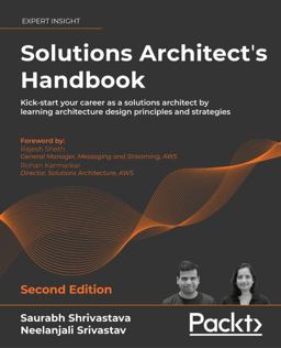 Solutions Architect's Handbook Solutions Architect's Handbook