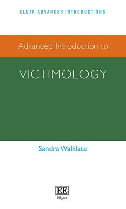 Advanced Introduction to Victimology Advanced Introduction to Victimology