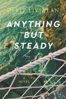 Anything but Steady  9781802273861 Front Cover