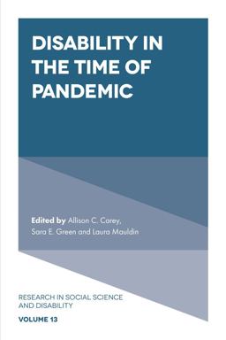 Disability in the Time of Pandemic Disability in the Time of Pandemic
