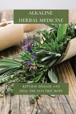 Alkaline Herbal Medicine
