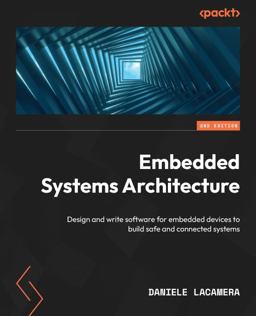 Embedded Systems Architecture 2nd 9781803239545 Front Cover