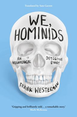 We, Hominids We, Hominids