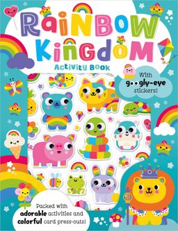 Rainbow Kingdom Activity Book Rainbow Kingdom Activity Book
