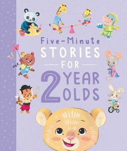 Five-Minute Stories for 2 Year Olds