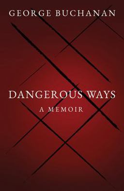 Dangerous Ways