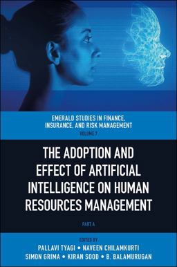 The Adoption and Effect of Artificial Intelligence on Human Resources Management The Adoption and Effect of Artificial Intelligence on Human Resources Management