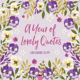 A Year of Lovely Quotes Wall Calendar 2024 (Art Calendar) A Year of Lovely Quotes Wall Calendar 2024 (Art Calendar)