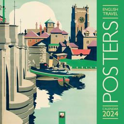 English Travel Posters Wall Calendar 2024 (Art Calendar) English Travel Posters Wall Calendar 2024 (Art Calendar)