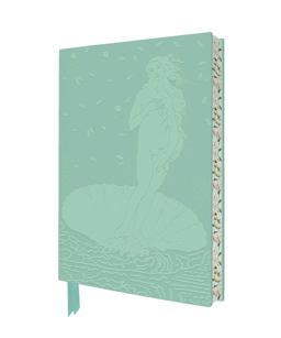 Sandro Botticelli: the Birth of Venus Artisan Art Notebook (Flame Tree Journals) Sandro Botticelli: the Birth of Venus Artisan Art Notebook (Flame Tree Journals)