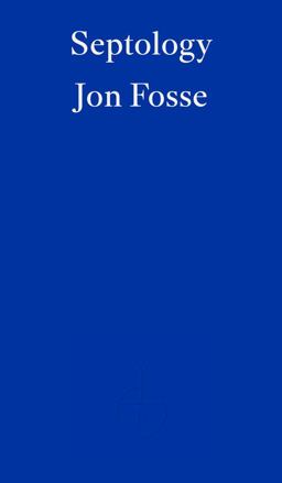 Septology -- WINNER of the 2023 NOBEL PRIZE in LITERATURE