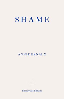 Shame - WINNER of the 2022 NOBEL PRIZE in LITERATURE