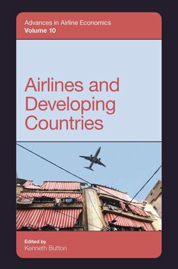 Airlines and Developing Countries Airlines and Developing Countries