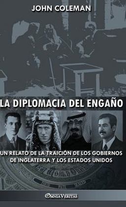 La Diplomacia Del Engaño