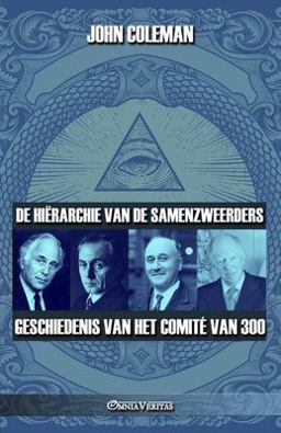De Hiërarchie Van de Samenzweerders